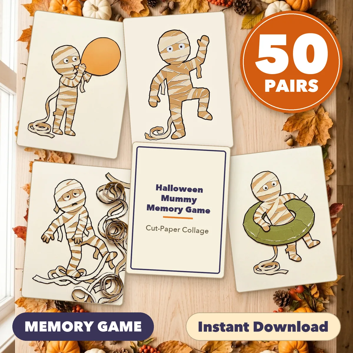 Four mummy cards fanned around a title card on a light table, under a round badge reading 50 PAIRS, with the labels Print and Cut and Instant Download.